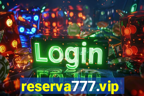 reserva777.vip