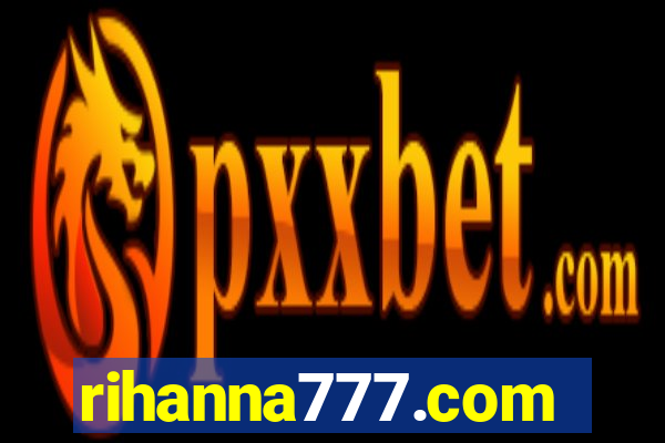 rihanna777.com