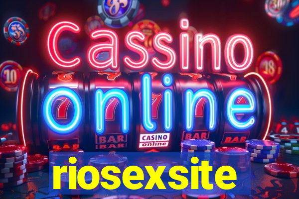 riosexsite