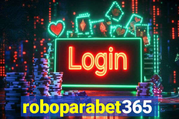 roboparabet365