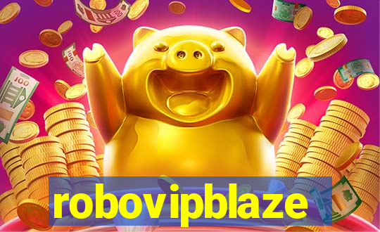 robovipblaze