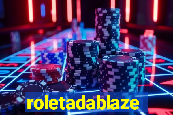 roletadablaze