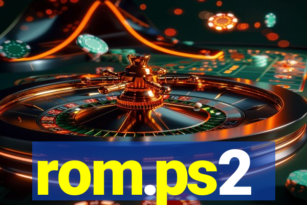 rom.ps2