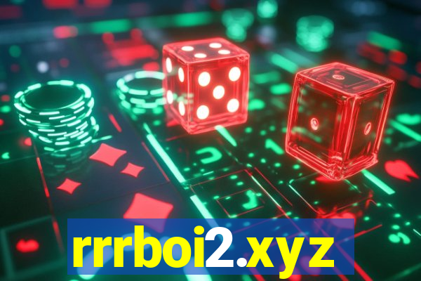 rrrboi2.xyz