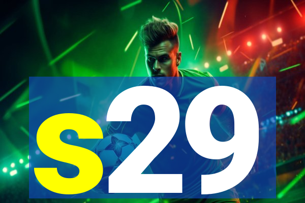 s29