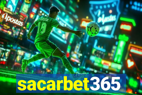 sacarbet365