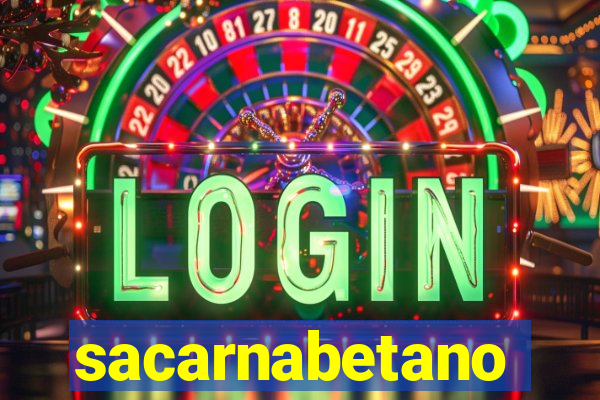sacarnabetano