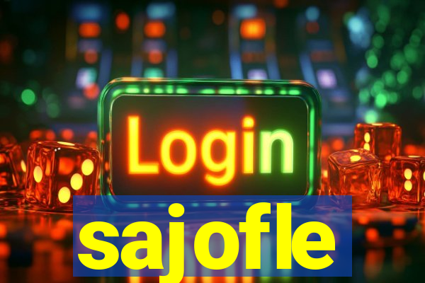 sajofle