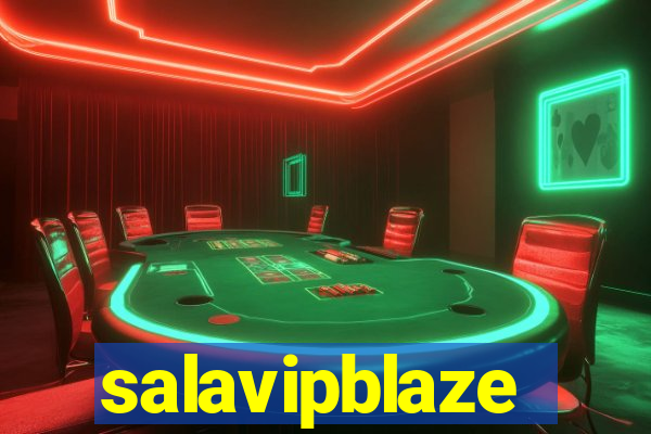 salavipblaze
