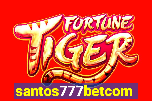 santos777betcom