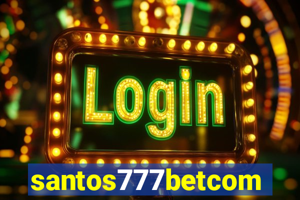 santos777betcom