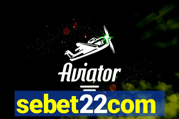 sebet22com