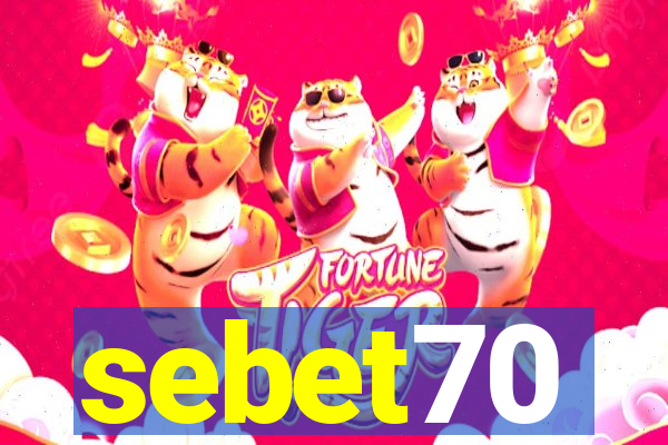 sebet70