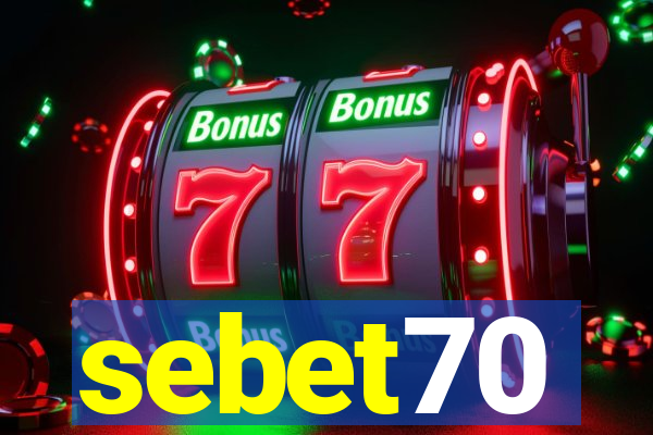 sebet70