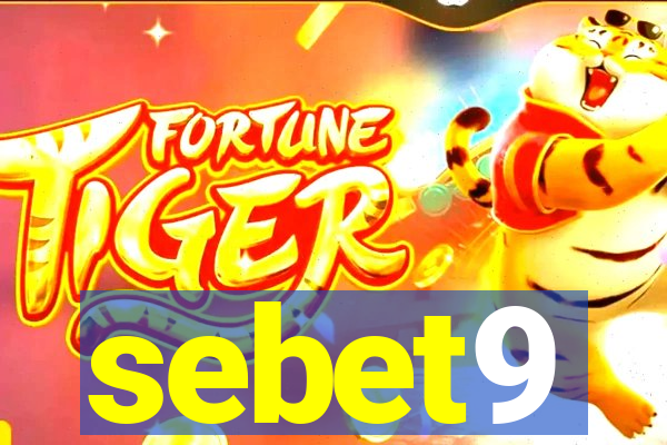 sebet9