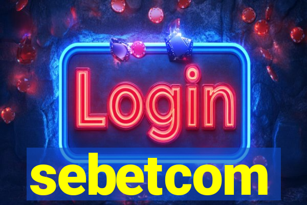 sebetcom