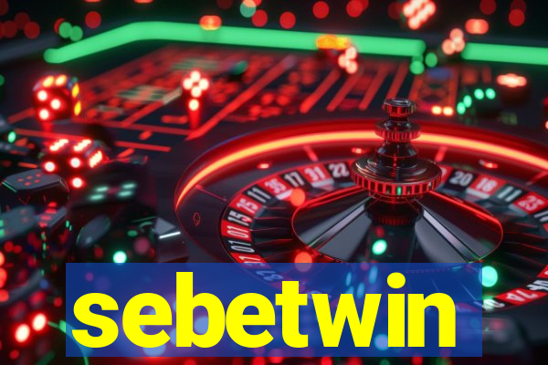 sebetwin