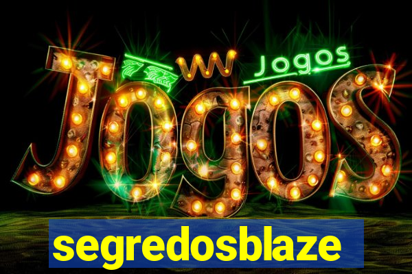 segredosblaze