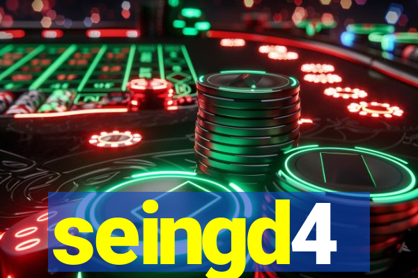 seingd4