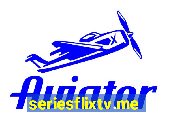 seriesflixtv.me