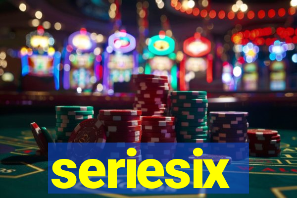 seriesix