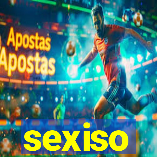 sexiso