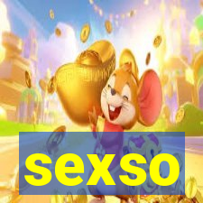 sexso