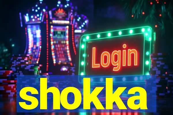 shokka