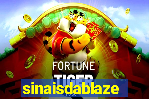sinaisdablaze