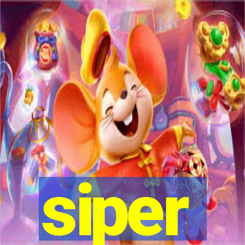 siper