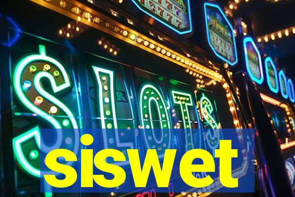 siswet