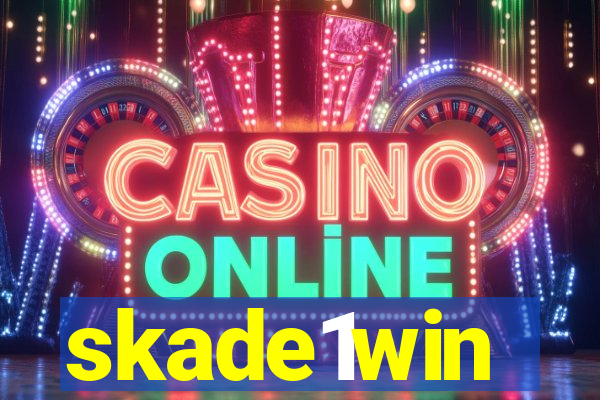 skade1win