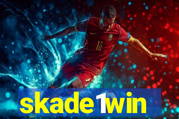 skade1win