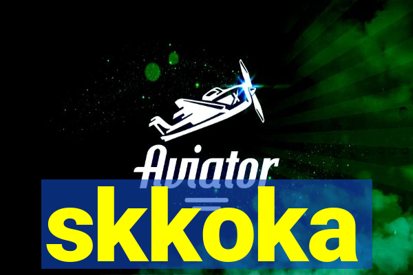 skkoka