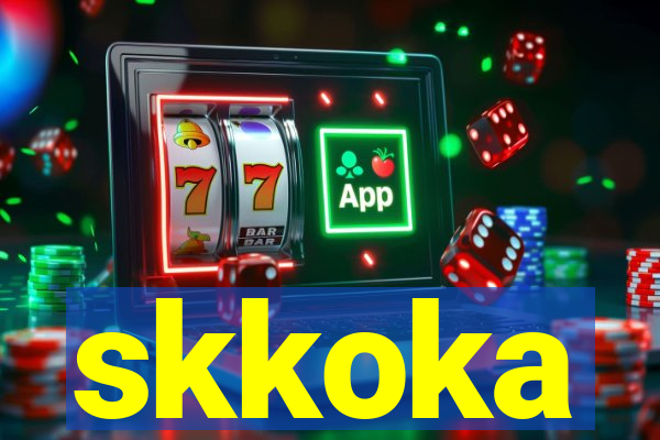 skkoka