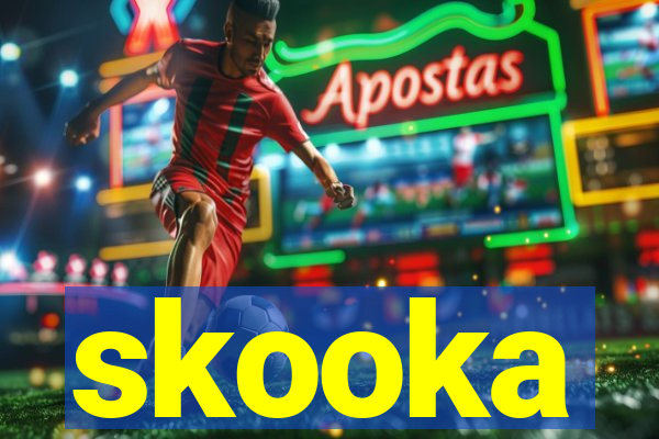 skooka