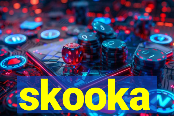 skooka