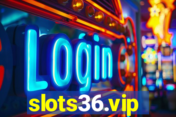 slots36.vip