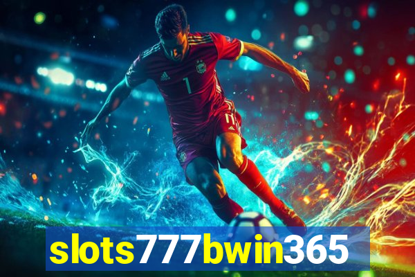 slots777bwin365