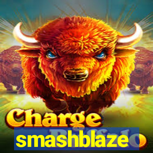 smashblaze
