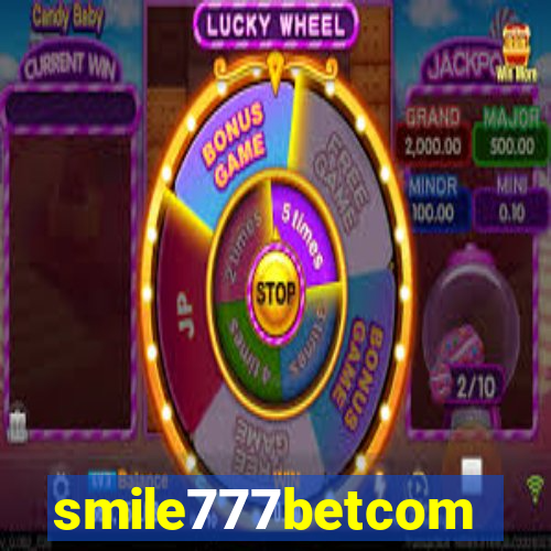 smile777betcom