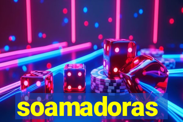 soamadoras