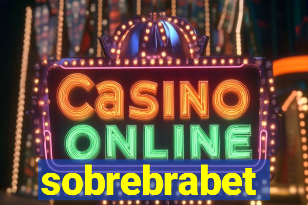 sobrebrabet
