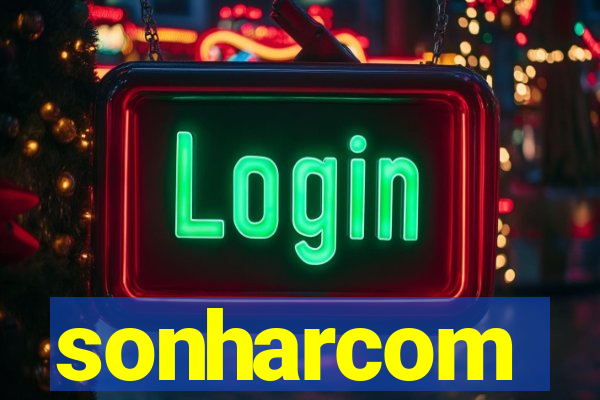sonharcom