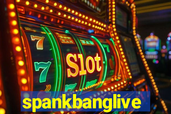 spankbanglive