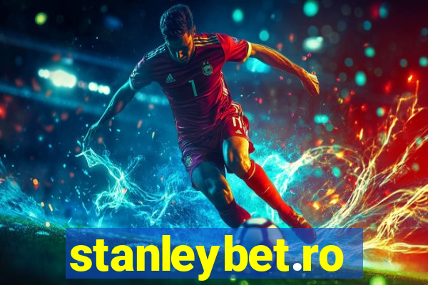 stanleybet.ro