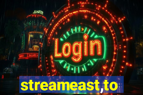 streameast,to