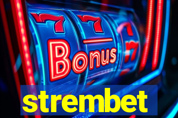 strembet
