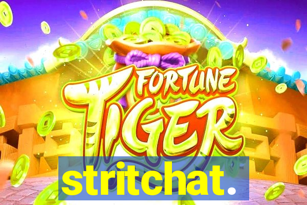 stritchat.
