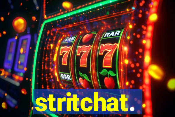 stritchat.